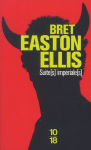 Suite(s) impériale(s) - Ellis Bret Easton ; Guglielmina Pierre