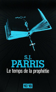 Le temps de la prophétie - Parris S. J. ; Berrée Maxime