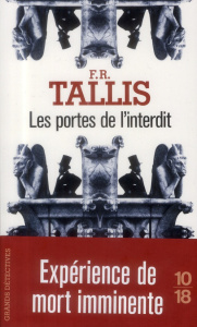 Les portes de l'interdit - Tallis Frank ; Moreau Eric
