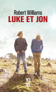 Luke et Jon - Williams Robert ; Sabard Marie-Hélène