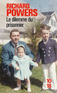Le dilemme du prisonnier - Powers Richard ; Pellegrin Jean-Yves
