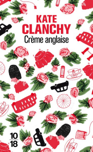 Crème anglaise - Clanchy Kate ; Ayakatsikas Cyrielle