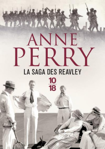 La saga des Reavley. Avant la tourmente ; Le temps des armes ; Les anges des ténèbres - Perry Anne ; Chatain Jean-Noël ; Baranger Luc