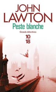 Peste blanche - Lawton John ; Carrière Anne-Marie