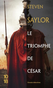 Le triomphe de César - Saylor Steven ; Prouteau Hélène