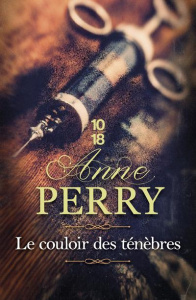 Le couloir des ténèbres - Perry Anne ; Bertrand Florence