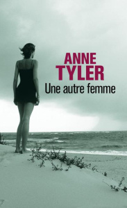 Une autre femme - Tyler Anne ; Porte Sabine