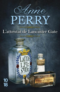 L'attentat de Lancaster Gate - Perry Anne ; Bertrand Florence