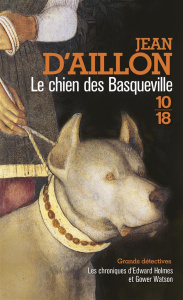 Le chien des Basqueville - Aillon Jean d'