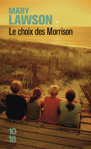Le choix des Morrison - Lawson Mary ; Arnaud Cécile