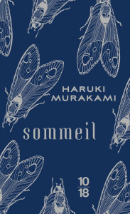 Sommeil - Murakami Haruki ; Atlan Corinne ; Menschik Kat