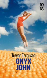 Onyx John - Ferguson Trevor ; Steenhout Ivan