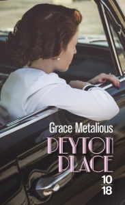 Peyton Place - Metalious Grace ; Muray Jean ; Cameron Ardis