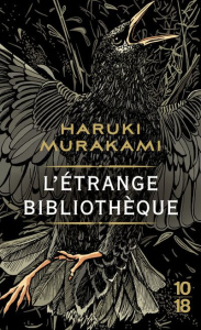 L'étrange bibliothèque - Murakami Haruki ; Menschik Kat ; Morita Hélène