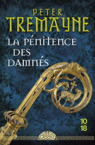 La pénitence des damnés - Tremayne Peter ; Derblum Corine