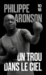 Un trou dans le ciel - Aronson Philippe