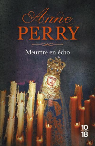 Meurtre en écho - Perry Anne ; Bertrand Florence