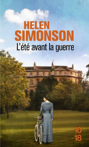 L'été avant la guerre - Simonson Helen ; Demange Odile