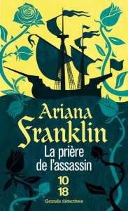 La prière de l'assassin - Franklin Ariana ; Merle Jean-François