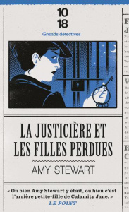 La justicière et les filles perdues - Stewart Amy ; Kern Elisabeth