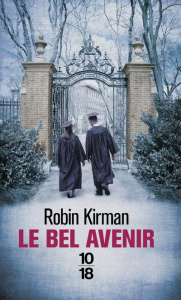 Le bel avenir - Kirman Robin ; Boraso Marina