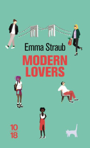 Modern lovers - Straub Emma ; Bourgeois Laura