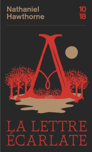La lettre écarlate - Hawthorne Nathaniel ; Leyris Pierre