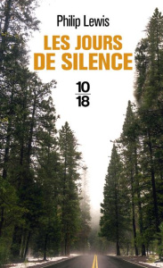 Les jours de silence - Lewis Phillip ; Tissut Anne-Laure