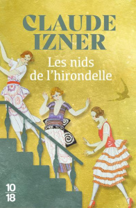 Les nids de l'hirondelle - Izner Claude