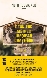 Derniers mètres jusqu'au cimetière - Tuomainen Antti ; André Alexandre