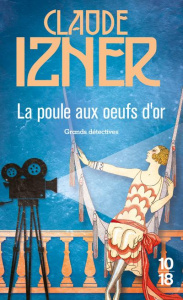 La poule aux oeufs d'or - Izner Claude