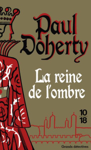 La reine de l'ombre - Doherty Paul ; Poussier Christiane ; Markovic Nell