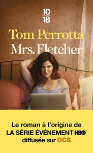 Mrs Fletcher ou les tribulations d'une milf - Perrotta Tom