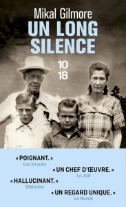 Un long silence - Gilmore Mikal ; Pointeau Fabrice