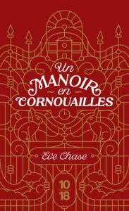 Un manoir en cornouailles - Collector - Chase Eve