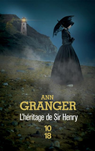 L'héritage de Sir Henry - Granger Ann