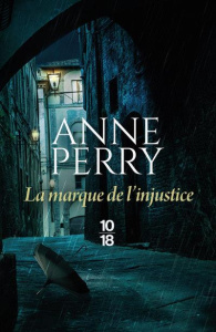 Une enquête de Daniel Pitt Tome 5 : La marque de l'injustice - Perry Anne ; Bertrand Florence