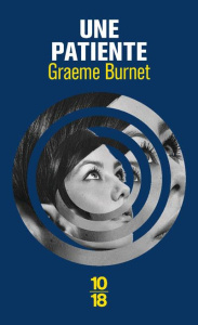 Une patiente - Macrae Burnet Graeme ; Sibony Julie