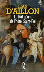 Le rat géant de l'hôtel Saint-Pol. Les chroniques d'Edward Holmes etGower Watson - Aillon Jean d'