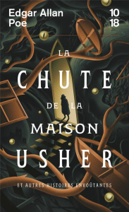 La chute de la maison Usher. Et autres histoires envoûtantes - Poe Edgar Allan ; Baudelaire Charles
