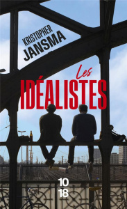 Les idéalistes - Jansma Kristopher ; Troff Sophie