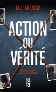Action ou vérité - Arlidge M. J.