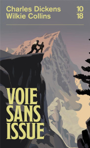 Voie sans issue - Dickens Charles ; Collins Wilkie