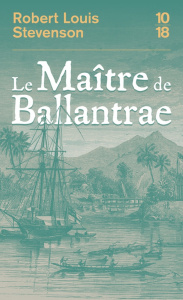 Le Maître de Ballantrae - Stevenson Robert Louis