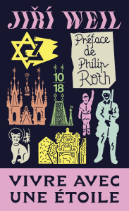 Vivre avec une étoile - Weil Jirí ; Galmiche Xavier ; Roth Philip