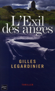 L'Exil des anges - Legardinier Gilles