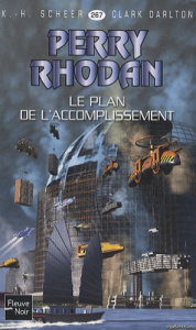 Le plan d'accomplissement - Scheer Karl-Herbert ; Darlton Clark ; Gaillard-Paq
