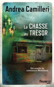 La chasse au trésor - Camilleri Andrea ; Quadruppani Serge