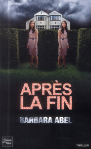 Après la fin - Abel Barbara