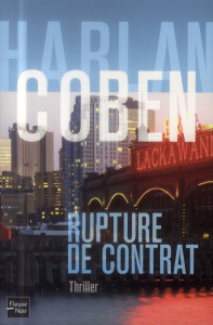 Rupture de contrat - Coben Harlan ; Leconte Martine